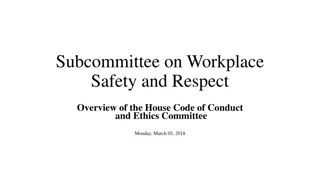 Overview of House Code of Conduct, Ethics Committee, and Ethics Procedures