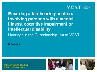 Ensuring Fair Hearings for Persons with Mental Illness in VCAT Guardianship List