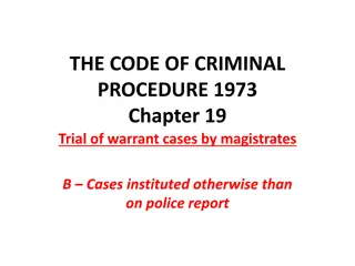 Trial of Warrant Cases by Magistrates under the Code of Criminal Procedure 1973