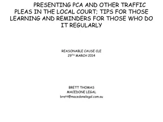 Tips for Presenting PCA and Traffic Pleas in Local Court