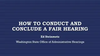 How to Conduct and Conclude a Fair Hearing with Ed Steinmetz