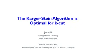 Optimal K-Cut Problem and Karger-Stein Algorithm