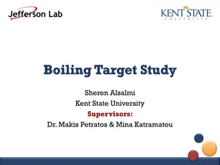 Analysis of Boiling Target Study at Kent State University