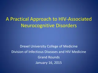 HIV-Associated Neurocognitive Disorders: A Practical Approach