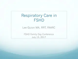 Respiratory Care in FSHD: Guidelines and Management Overview