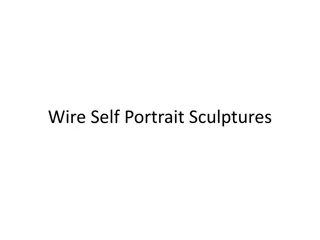 Creative Exploration: Self-Portrait Wire Sculpture Project