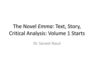 Introduction to the Novel Emma: Volume 1 - Chapters 1-8 Analysis