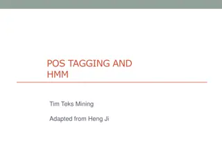 Part-of-Speech Tagging and HMM in Text Mining