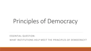 The Principles of Democracy