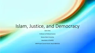 Islam, Justice, and Democracy: A Study on Religious Values and Political Preferences