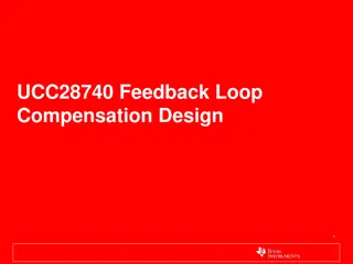 Feedback Loop Compensation Design Using UCC28740 for Voltage Regulation