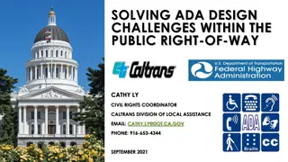 ADA Design Challenges in the Public Right-of-Way - Caltrans Training Overview