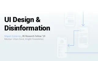 Impact of UI Design on Disinformation Distribution