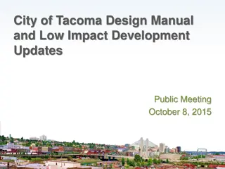 City of Tacoma Design Manual and Low Impact Development Updates