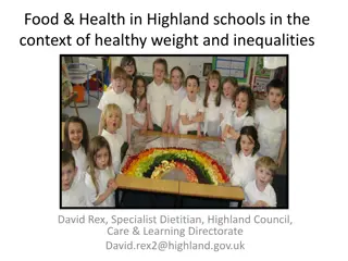 Supporting Healthy Eating in Highland Schools: Challenges and Initiatives