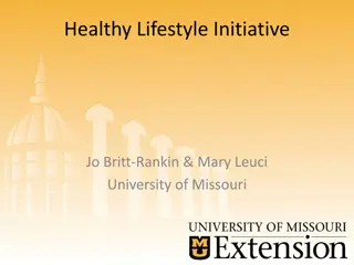 Healthy Lifestyle Initiative at University of Missouri