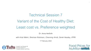 Cost Variants in Healthy Diets: Least Cost vs Preference Weighted