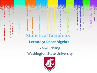 Statistical Genomics Lecture 5: Linear Algebra Homework Questions