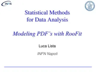 Statistical Methods for Data Analysis Modeling PDFs with RooFit