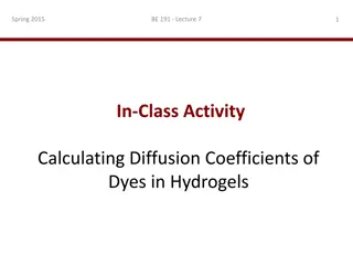 Diffusion Coefficients of Dyes in Hydrogels