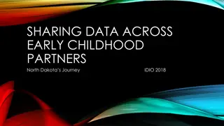 Enhancing Developmental Screening and Referral Systems for North Dakota's Early Childhood Partners