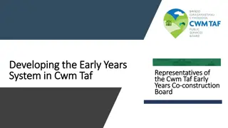 Transforming Early Years Services in Cwm Taf: A Comprehensive Approach