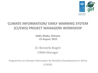 Climate Information & Early Warning System Project Managers Workshop - Addis Ababa, Ethiopia