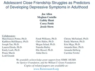 Adolescents' Friendship Struggles Predict Depressive Symptoms in Adulthood