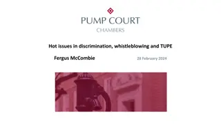 Hot Issues in Discrimination, Whistleblowing, and TUPE Updates