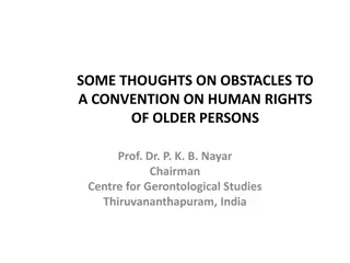 Challenges to Establishing a Convention on Human Rights of Older Persons