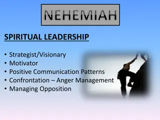 Lessons in Spiritual Leadership from Nehemiah: A Strategic and Visionary Approach