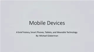 Evolution of Mobile Devices: From Bell Labs to Smart Phones