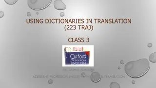 Specialized Dictionaries in Translation: Types and Functions