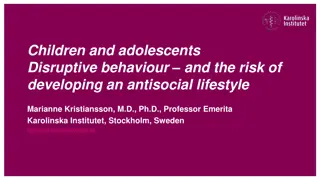 Antisocial Behavior in Children and Adolescents: Risk Factors and Implications