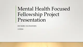 Dr. Nkiru Oluwatosin's Mental Health Fellowship Journey