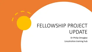 Updates on Dr. Philip Omogbai's Fellowship Project in Lincolnshire Training Hub