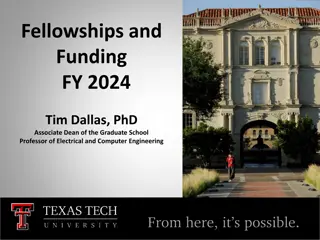 Fellowship Opportunities and Funding FY 2024 at Texas Tech University