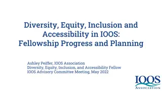 Diversity, Equity, Inclusion, and Accessibility in IOOS: Fellowship Progress and Planning