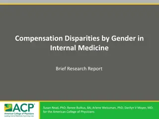 Gender Compensation Disparities in Internal Medicine: Research Report