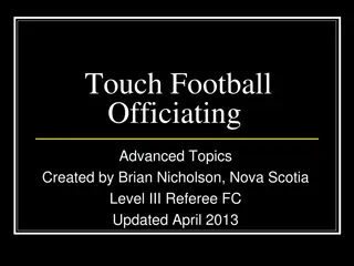 Advanced Topics in Touch Football Officiating