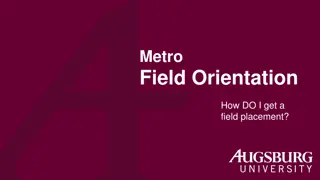 Field Placement Orientation Guide for MSW Students