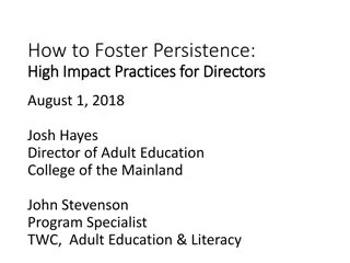 High Impact Practices for Fostering Persistence in Adult Education Programs