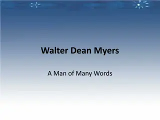 Walter Dean Myers: A Man of Many Words Biography