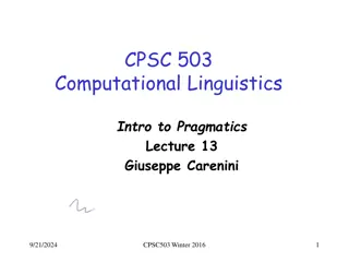 Computational Linguistics: Pragmatics and Formalisms