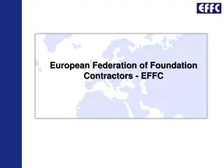 European Federation of Foundation Contractors (EFFC): Promoting Excellence in Special Foundations Across Europe