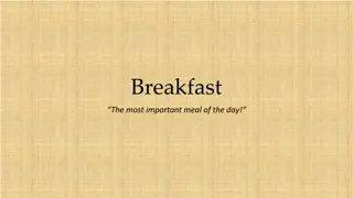 Breakfast: When and What to Eat