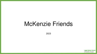 Understanding McKenzie Friends and Their Role in Legal Proceedings