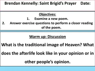 Brendan Kennelly's Saint Brigid's Prayer Date