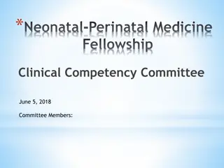 Neonatal-Perinatal Medicine Fellowship Clinical Competency Committee Summary June 5, 2018