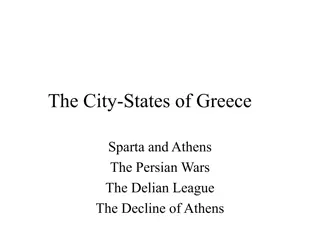 Ancient Greece: City-States, Wars, and Culture